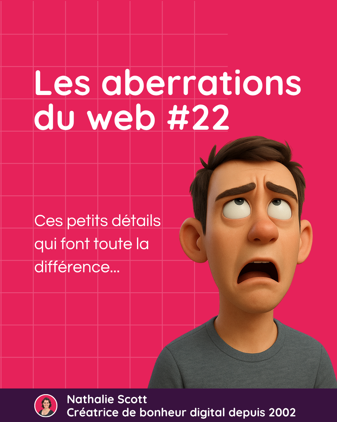 Les aberrations du web #22